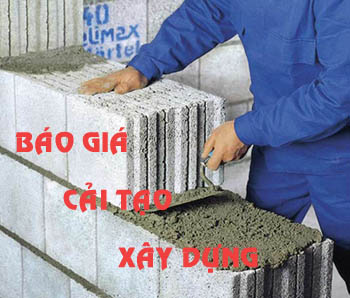 Báo giá xây dựng - Cải tạo